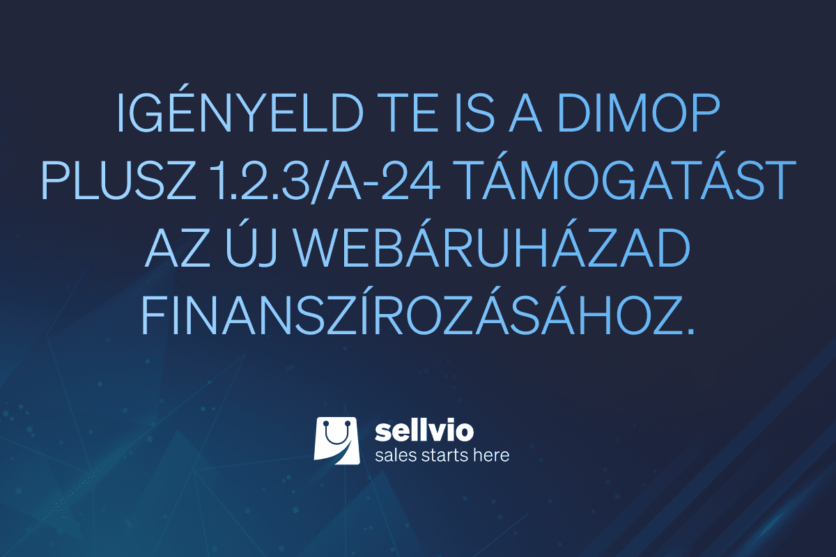 DIMOP PLUSZ 1.2.3/A-24 – TÁMOGATÁS A DIGITALIZÁCIÓÉRT